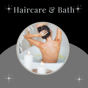 Haircare, Bath, and Body