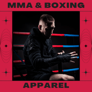 MMA and Martial Arts Apparel